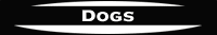 Dogs