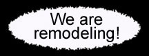 we are remodeling
